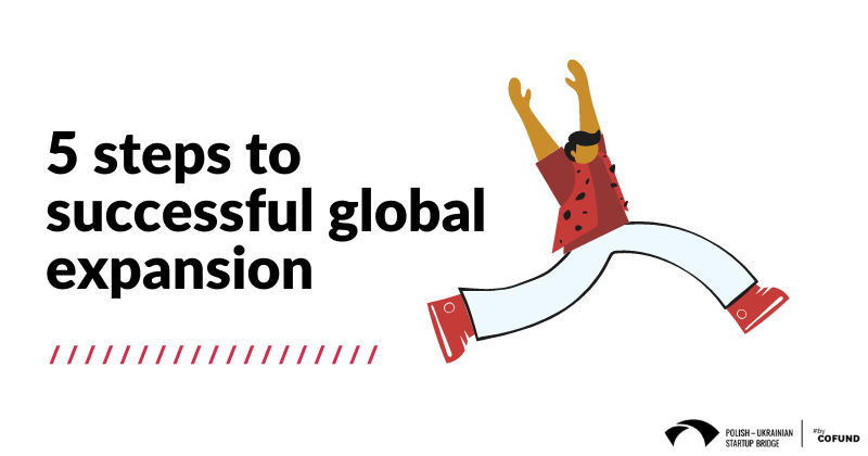 5 steps to successful global expansion
