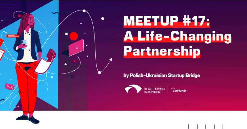 MeetUp #17: A Life-Changing Partnership